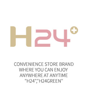 (Market) Convenience store brand where you can enjoy anywhere at anytime H24”,“H24green